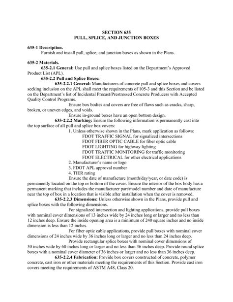 SECTION 635 PULL, SPLICE, AND JUNCTION BOXES